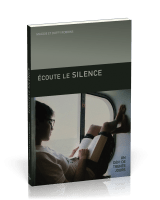 Écoute le silence - Un défi de trente jours