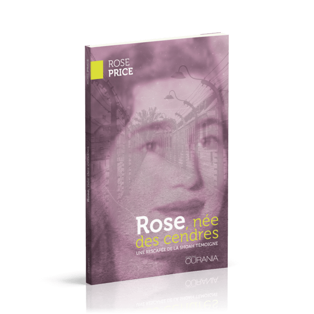 Rose née des cendres Une rescapée de la Shoah témoigne Price Rose