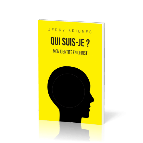 Qui suis-je ? - Mon identité en Christ