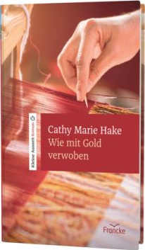 Wie mit Gold verwoben - Kleine Auszeit Roman