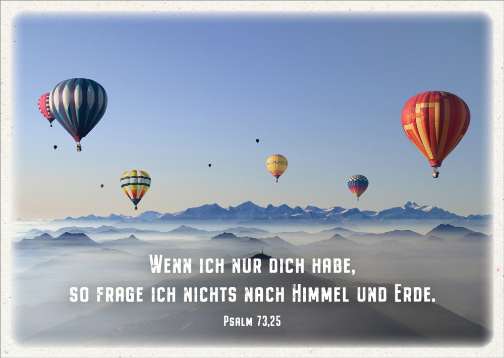 Postkarten Wenn ich nur dich habe - Heissluftballons