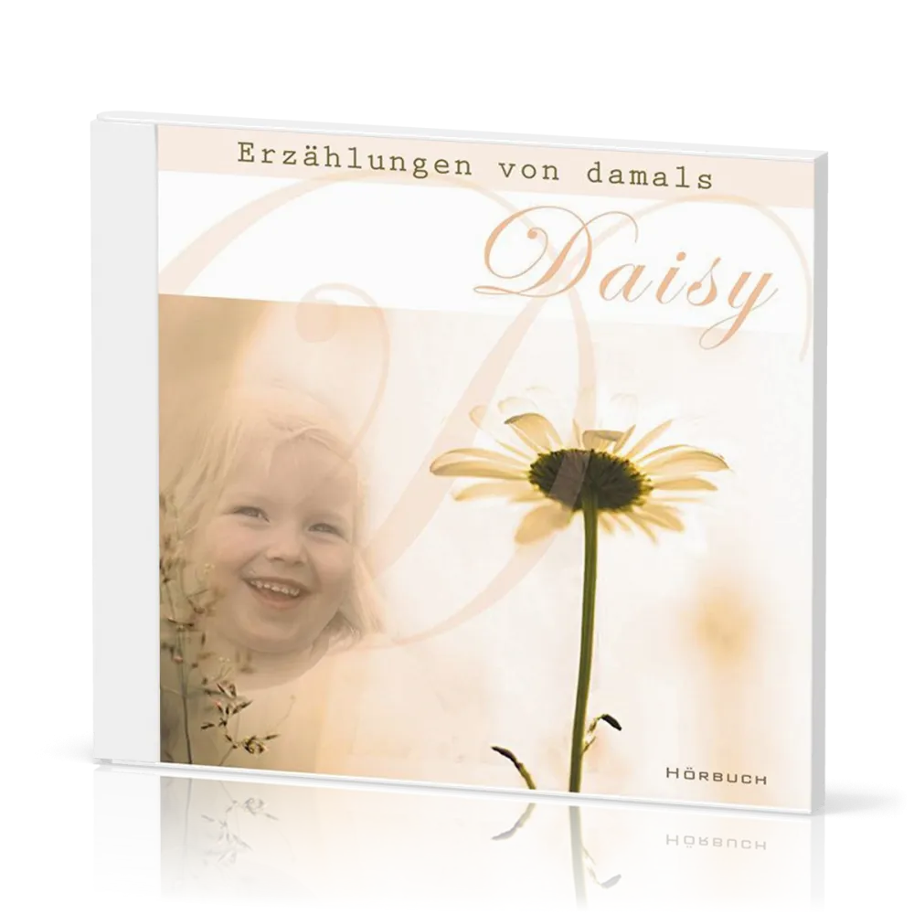 DAISY, CD - ERZÄHLUNGEN VON DAMALS