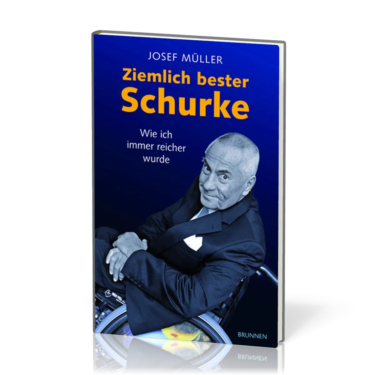 Ziemlich bester Schurke - Wie ich immer reicher wurde