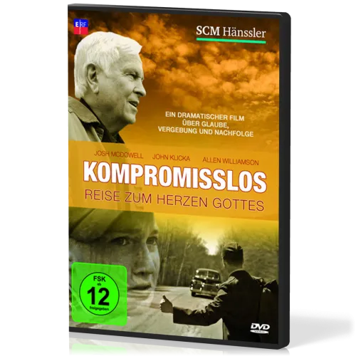 KOMPROMISSLOS - JOSH MCDOWELL - REISE ZUM HERZEN GOTTES DVD
