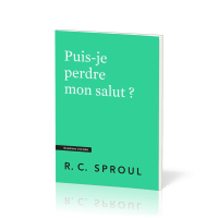 Puis-je perdre mon salut ? - [Questions cruciales]