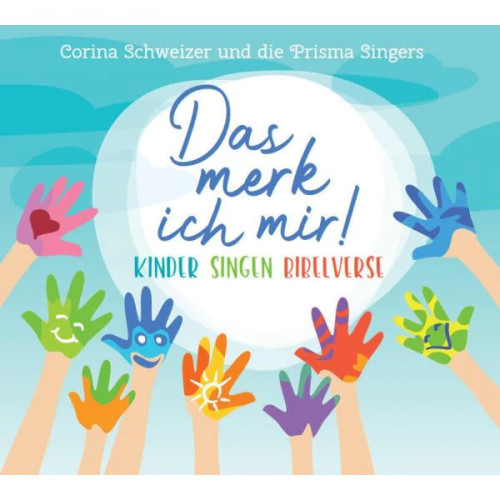 Das merk ich mir! CD Vol. 1 - Kinder singen Bibelverse