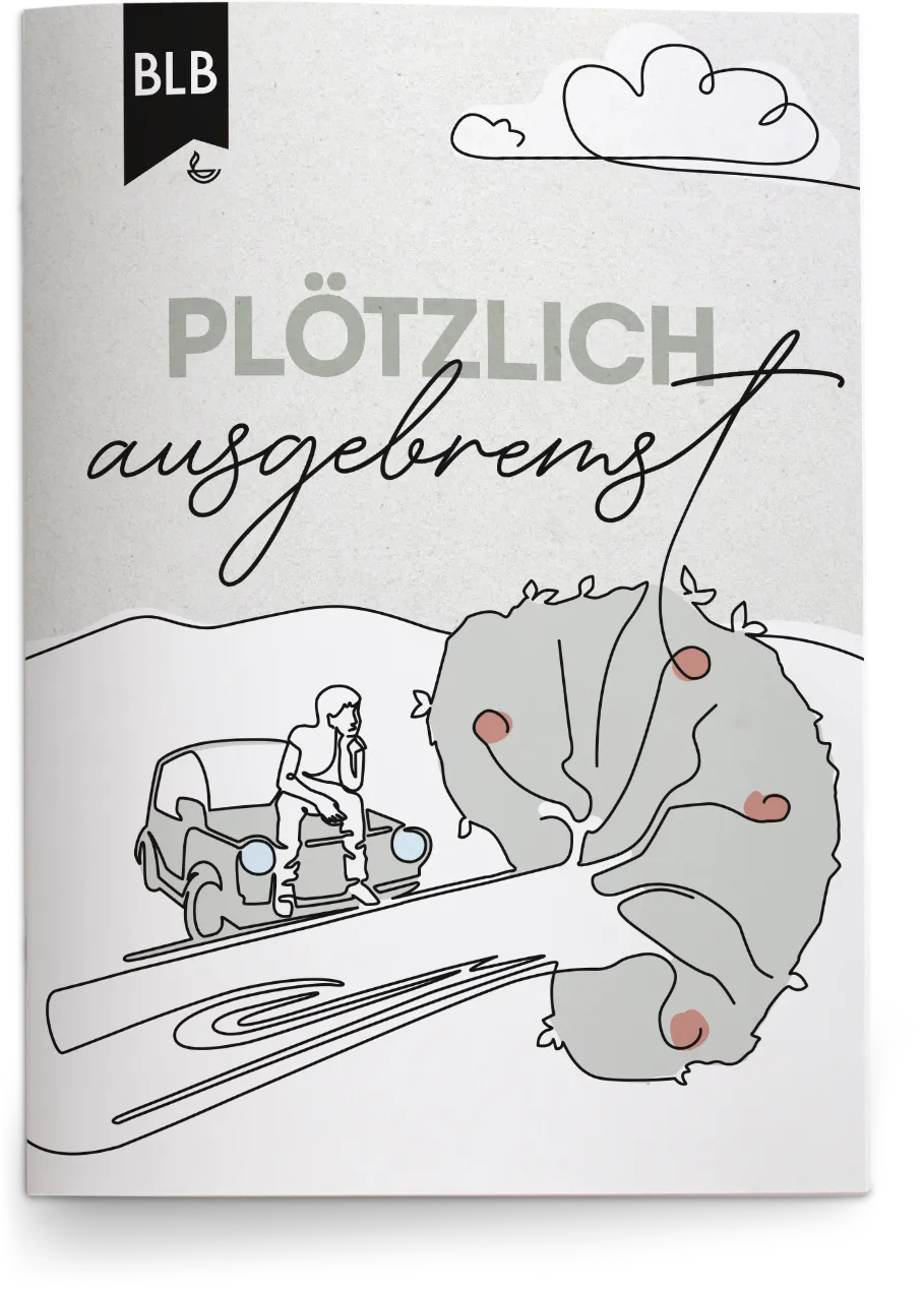 Plötzlich ausgebremst - Ermutigungskarte für Krankheitszeiten