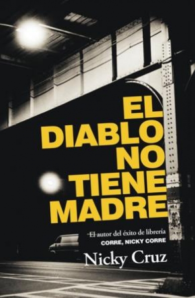 El diablo no tiene madre