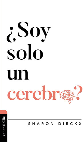 ¿Soy solo un cerebro? - Diálogo entre fe y cultura