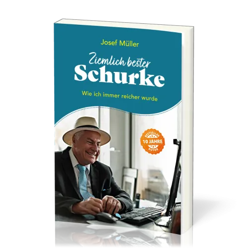 Ziemlich bester Schurke - Wie ich immer reicher wurde