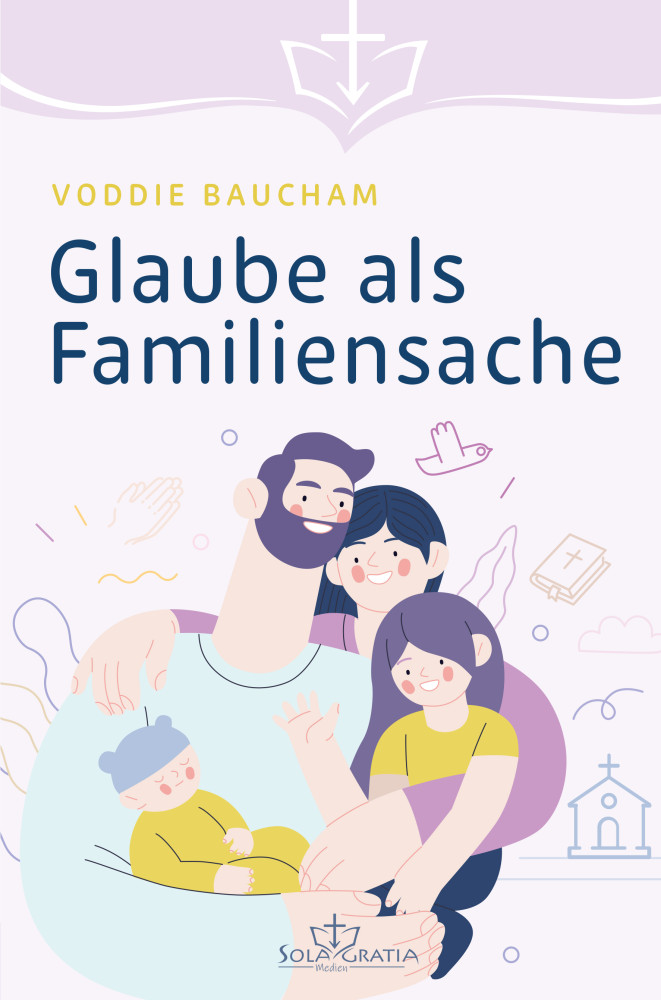 Glaube als Familiensache