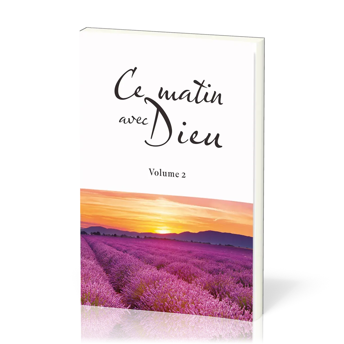 Ce matin avec Dieu - Volume 2