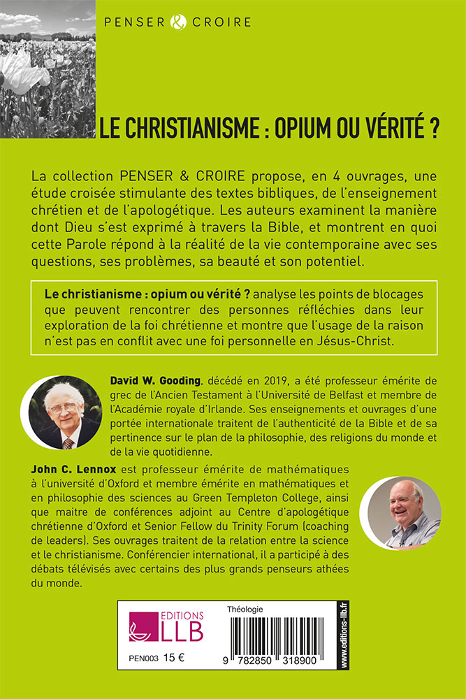 Christianisme : opium ou vérité ? (Le) - [collection Penser & Croire]