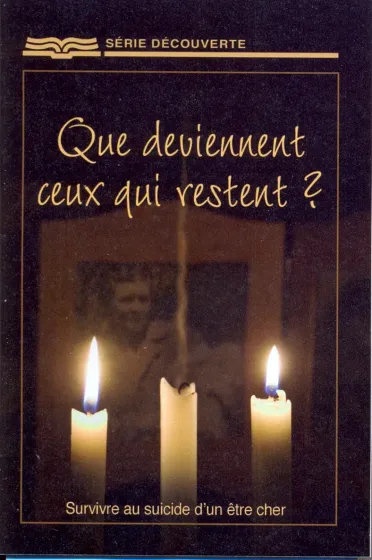 Que deviennent ceux qui restent? Survivre au suicide d'un être cher - [Série Découverte]