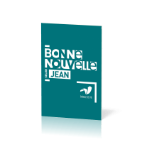 Évangile, Bonne Nouvelle selon Jean - français fondamental