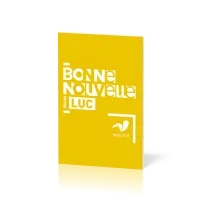 Évangile, Bonne Nouvelle selon Luc - français fondamental