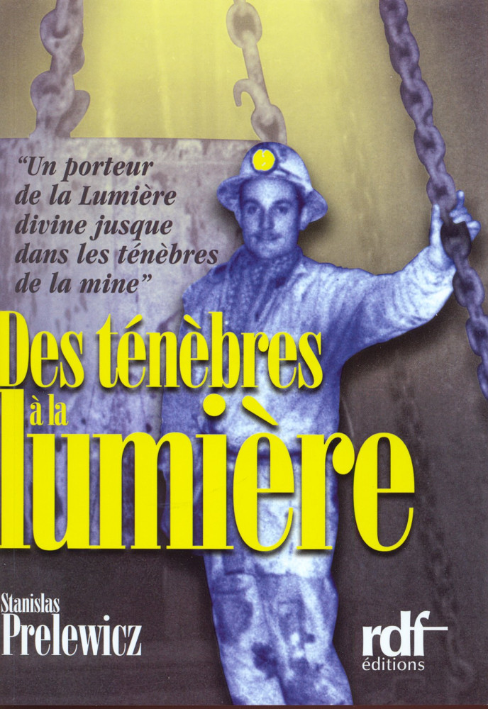 Des ténèbres à la lumière - Stanislas Prelewicz