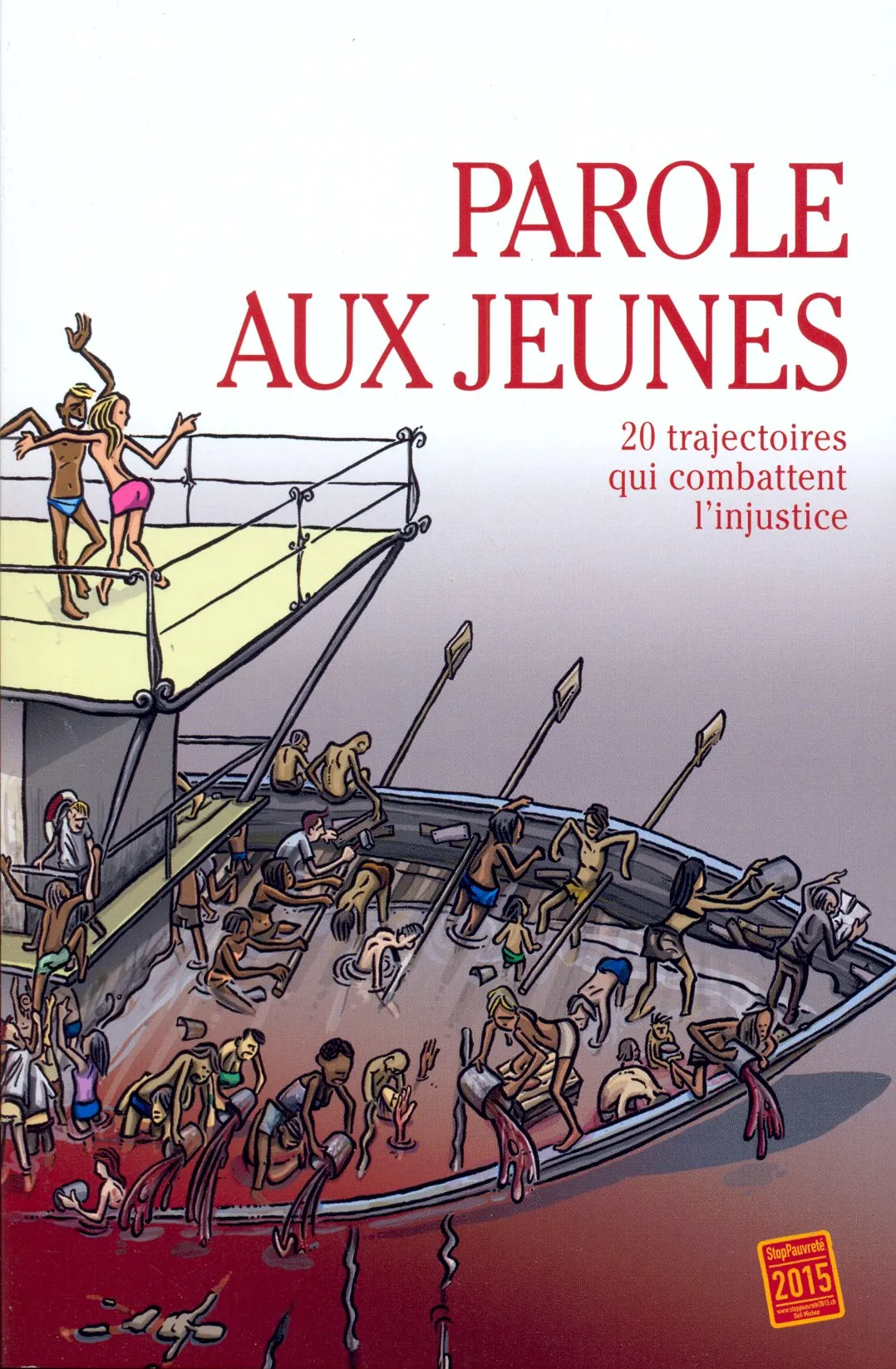 Parole aux jeunes - 20 trajectoires qui combattent l'injustice