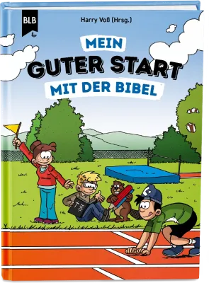 Mein guter Start mit der Bibel
