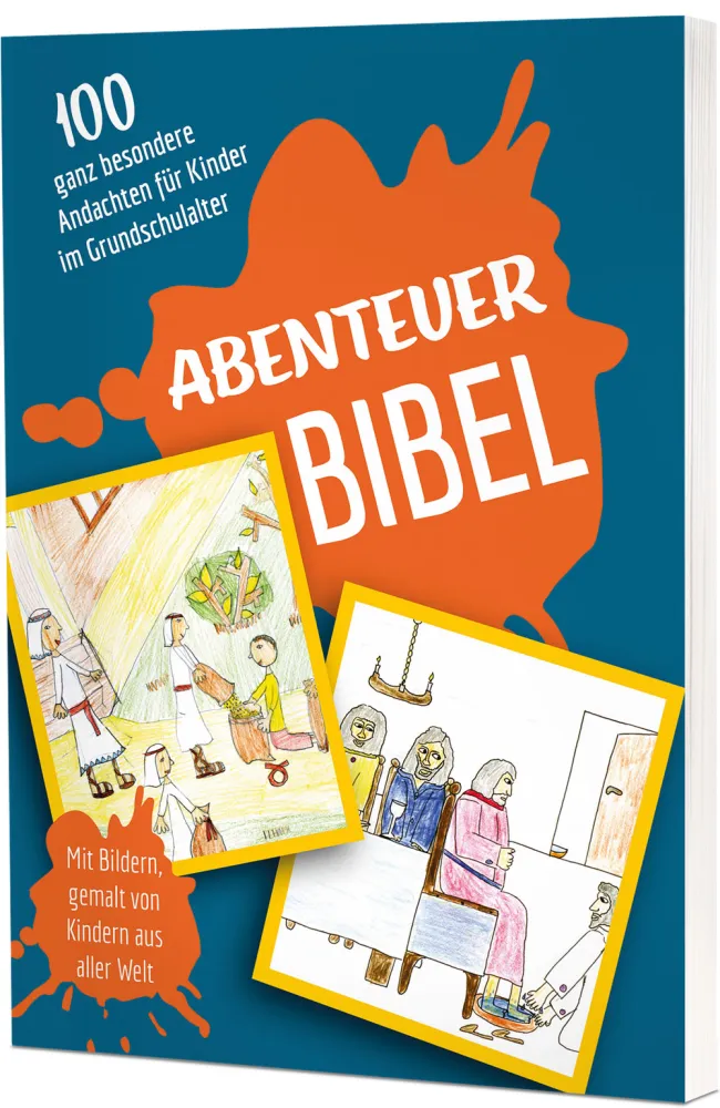 Abenteuer Bibel - 100 ganz besondere Andachten für Kinder im Grundschulalter