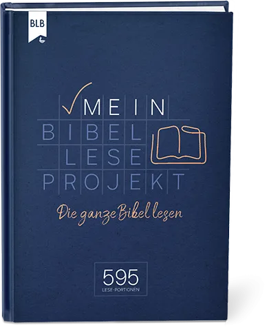 Mein Bibellese-Projekt - Die ganze Bibel lesen.