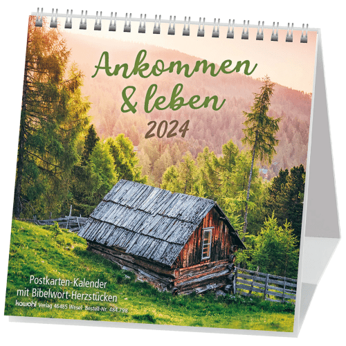 Ankommen & leben - Postkarten-Kalender mit Bibelwort-Herzstücken