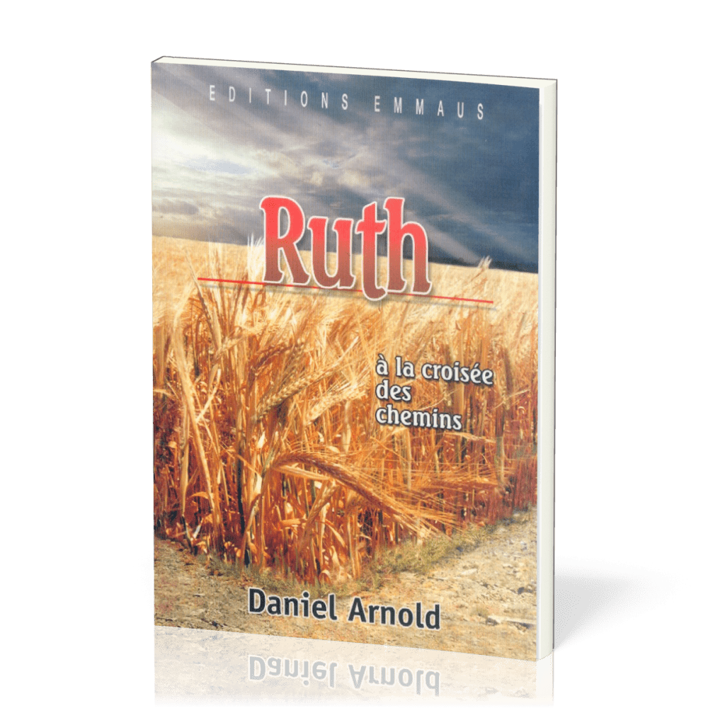 Ruth - à la croisée des chemins
