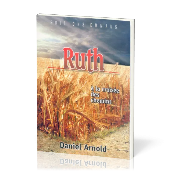 Ruth - à la croisée des chemins