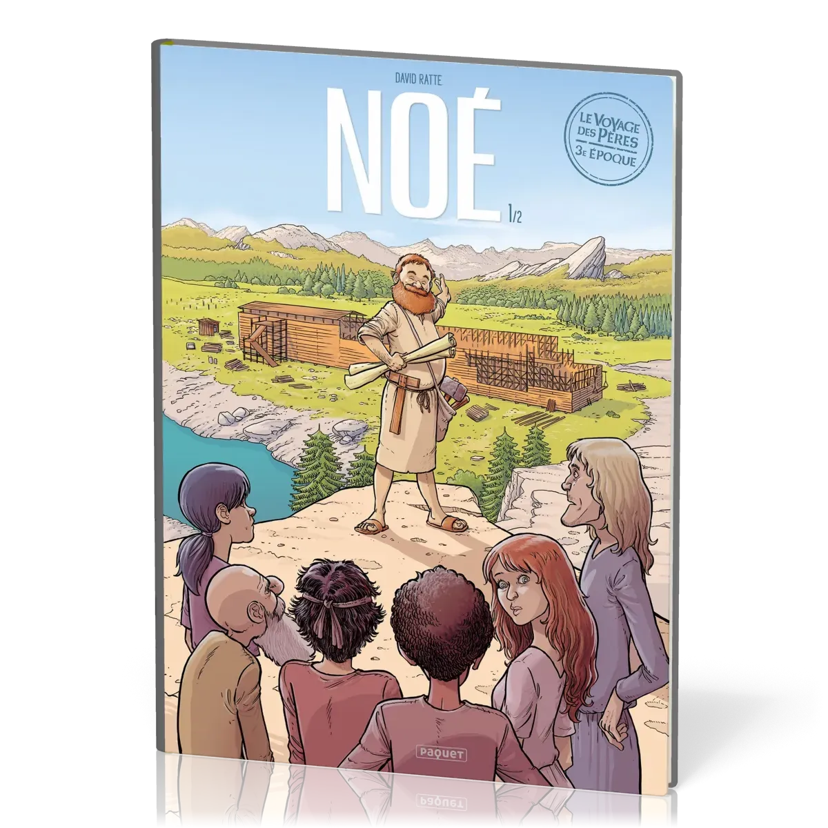 Noé [BD] - Tome 1 (Le Voyage des Pères, 3e époque)