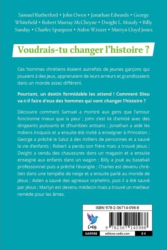 10 garçons qui ont changé l'histoire