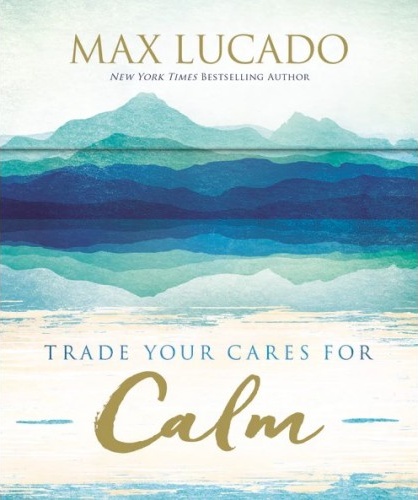 Trade Your Cares for Calm - Prayer Cards