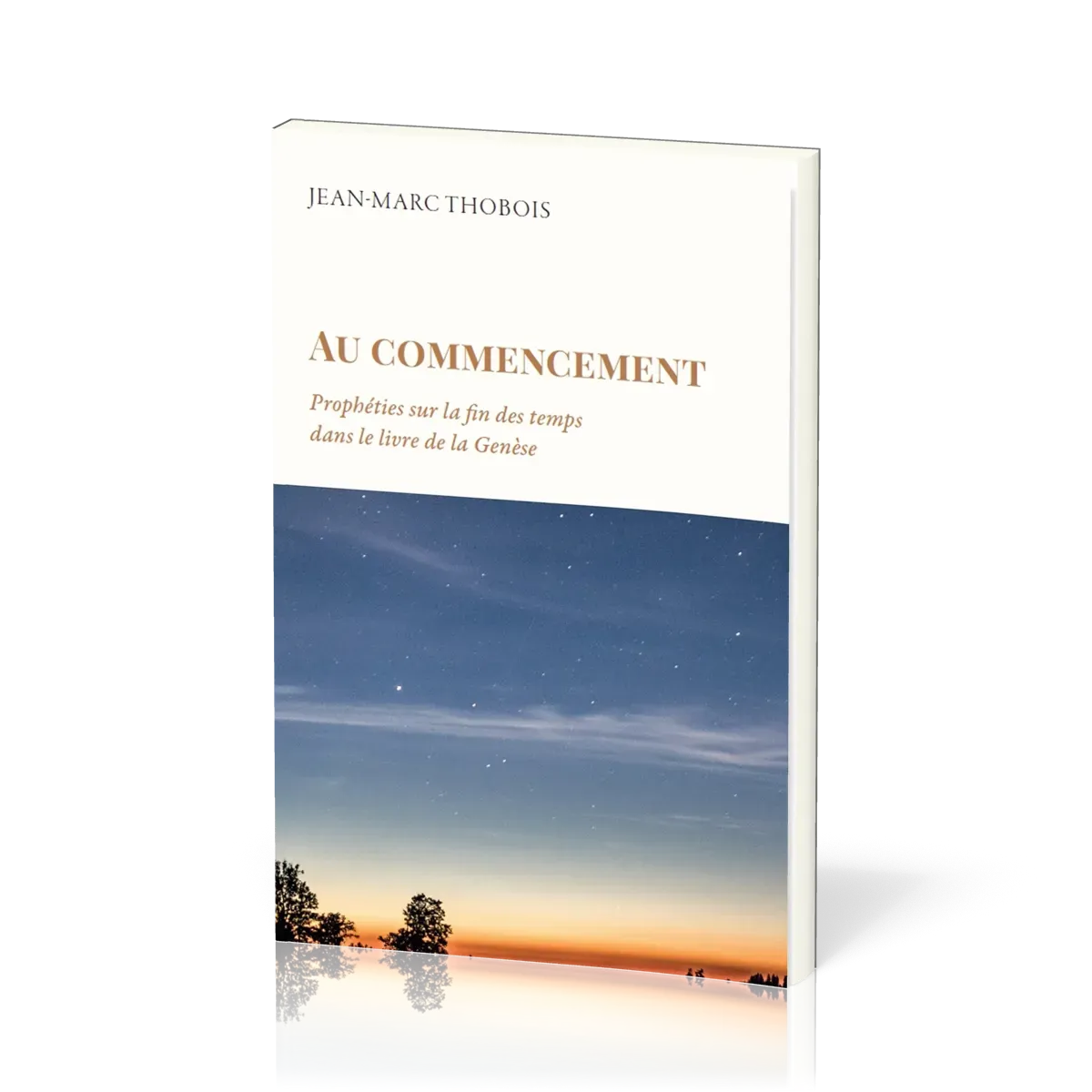 Au commencement - Prophéties sur la fin des temps dans le livre de la Genèse