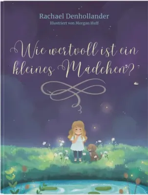 Wie wertvoll ist ein kleines Mädchen?