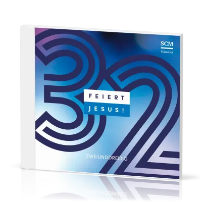 Feiert Jesus! 32 (CD)
