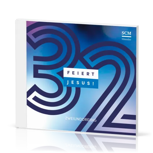 Feiert Jesus! 32 (CD)