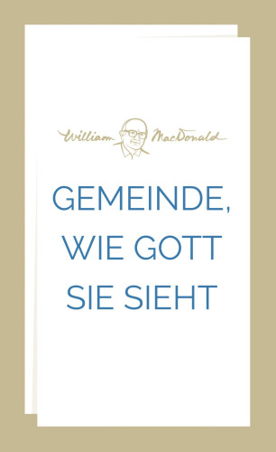 Gemeinde, wie Gott sie sieht