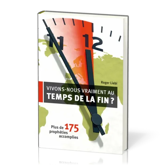 Vivons-nous vraiment aux temps de la fin? - Plus de 175 prophéties accomplies