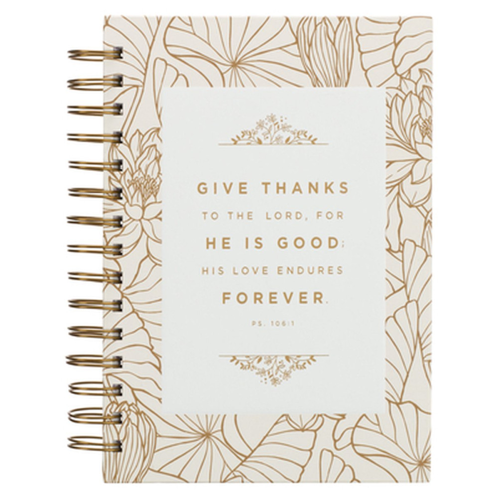 Notizbuch - Give thanks / Gib Dank / Ps 106:1 - mit Spiralbindung, beige, Blumenmotif