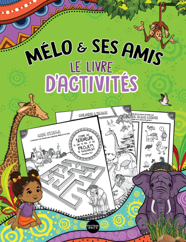 Mélo & ses amis - Le livre d'activités