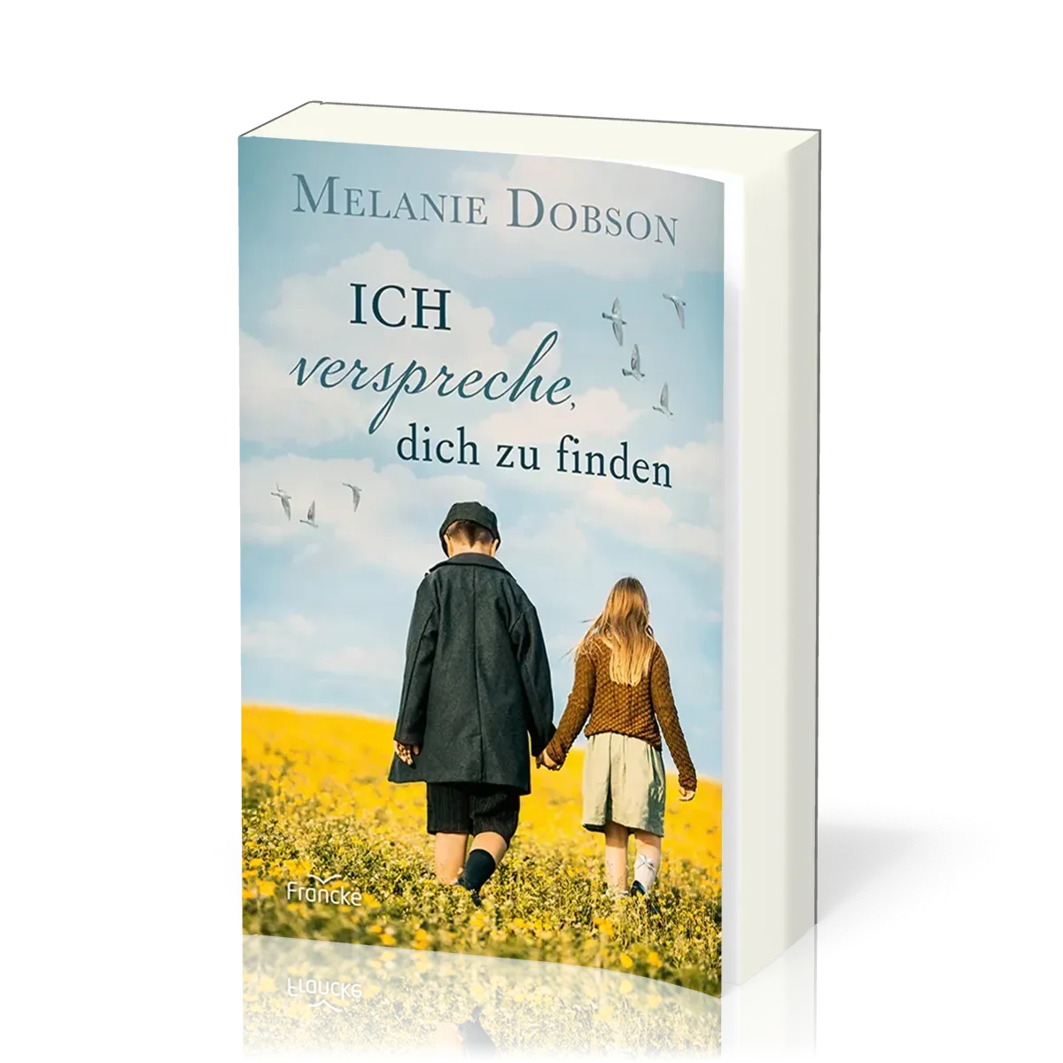 Ich verspreche, dich zu finden