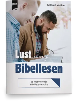 Lust auf Bibellesen