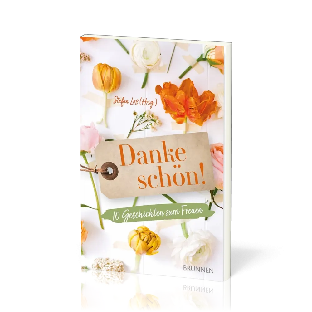 Dankeschön! - 10 Geschichten zum Freuen