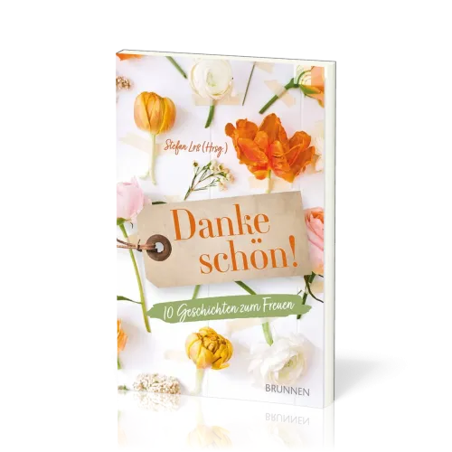 Dankeschön! - 10 Geschichten zum Freuen