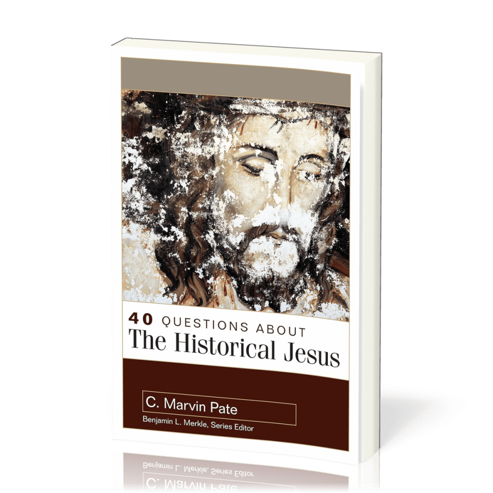 40 Questions About the Historical Jesus