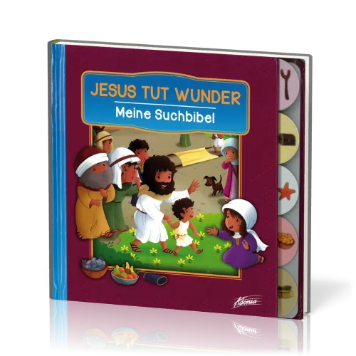 Jesus tut Wunder - Meine Suchbibel