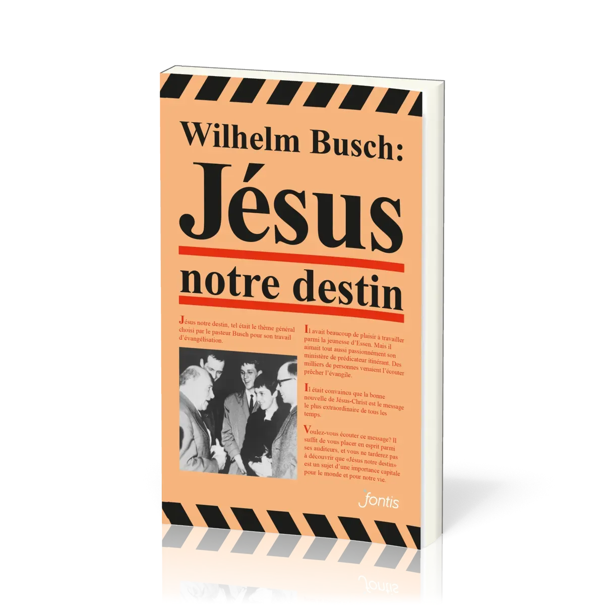 Français, Jésus notre destin