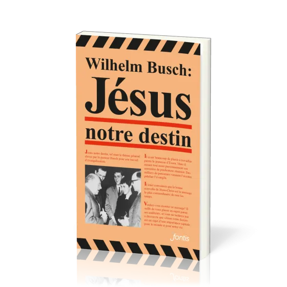 Français, Jésus notre destin