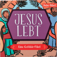 Jesus lebt - Eine Gefühle-Fibel (MIDI-Buch)