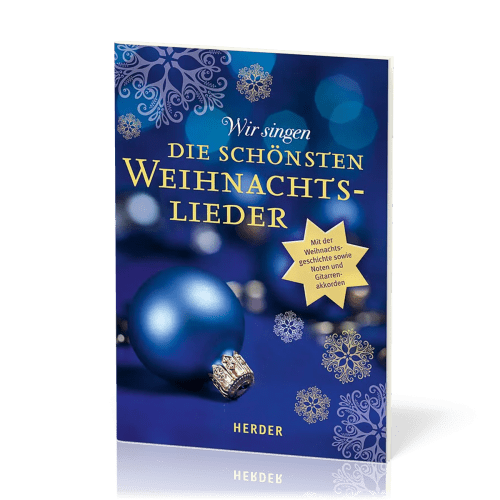 Wir singen die schönsten Weihnachtslieder - Mit Weihnachtsgeschichte sowie Noten und...