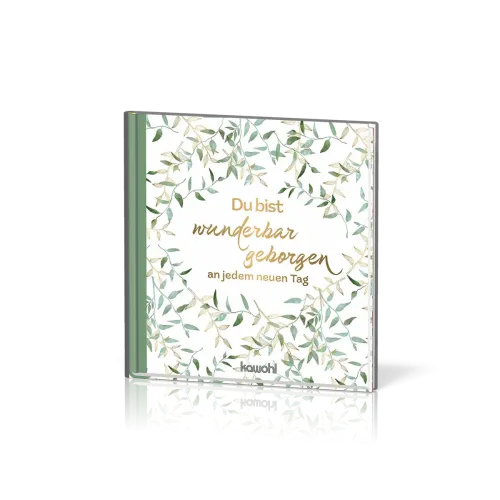 Du bist wunderbar geborgen an jedem neuen Tag - Mini-Bildband